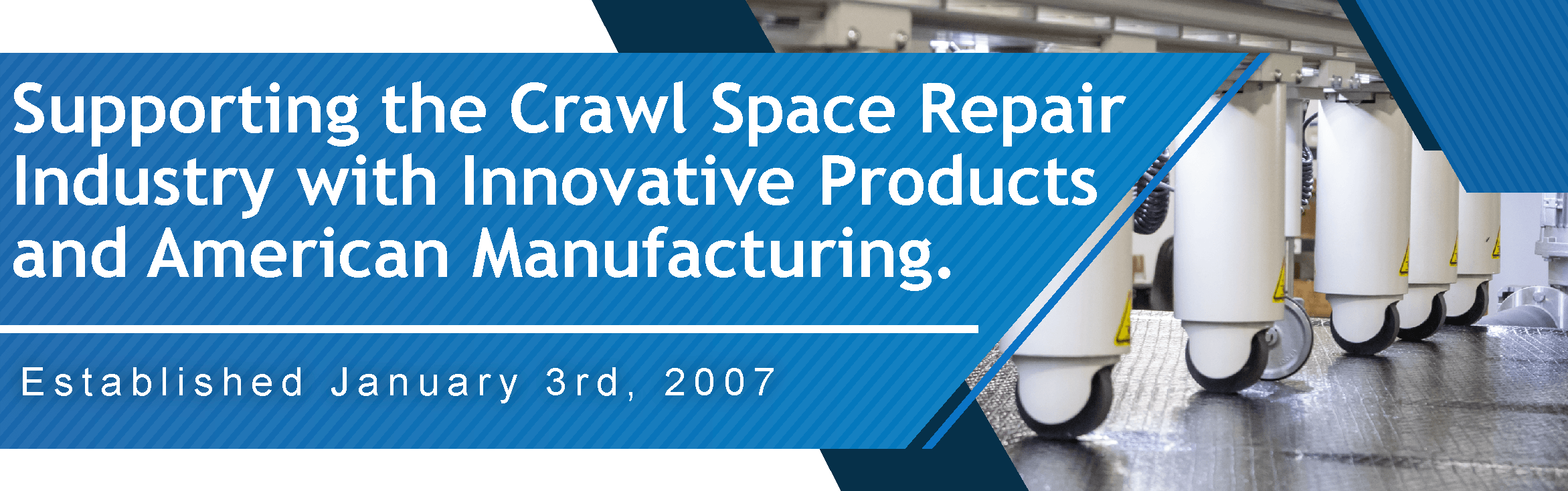 Supporting the Crawl Space Repair Industry with Innovative Products and American Manufacturing