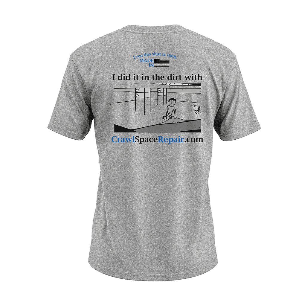 T-Shirt | CrawlSpaceRepair.com, LLC (copy2)